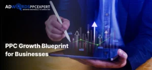 How Do You Build a PPC Growth Blueprint for Businesses That Delivers Consistent Results?